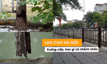 Lan can bảo vệ nhiều con sông ở Hà Nội xuống cấp hoen gỉ, xiêu vẹo