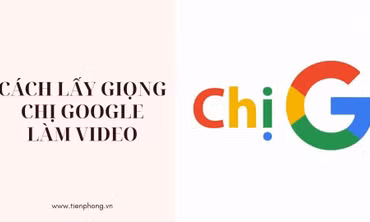 Cách lấy giọng 'chị Google' làm video trên TikTok cực dễ