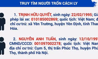 Sở Y tế tỉnh Tây Ninh tìm 2 thanh niên trốn cách ly tập trung.