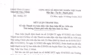Thanh tra phát hiện thanh toán thừa cho nhà thầu thi công tại Cà Mau