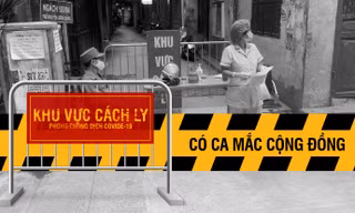 Những khu vực phong tỏa, có ca mắc cộng đồng trong nội thành Hà Nội 
