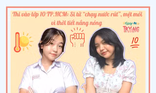 TP.HCM: Sĩ tử 2K8 "chạy nước rút" cho kỳ thi chuyển cấp, "ét ô ét" vì thời tiết quá nóng