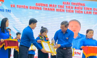 Trao giải Gương mặt trẻ Quảng Trị tiêu biểu và tuyên dương thanh niên tiên tiến làm theo lời Bác