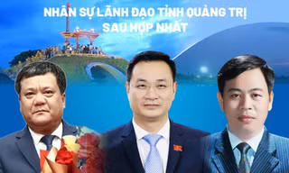 Chân dung nhân sự chủ chốt của tỉnh Quảng Trị sau sáp nhập