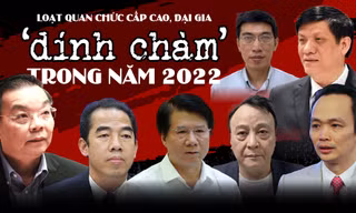 Loạt quan chức cấp cao, đại gia ‘dính chàm’ trong năm 2022