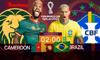 World Cup 2022: Tương quan trước trận Cameroon - Brazil, 2 giờ 3/12