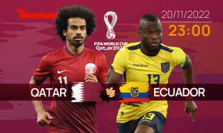 World Cup 2022: Tương quan trận đấu Qatar - Ecuador, 23 giờ 20/11