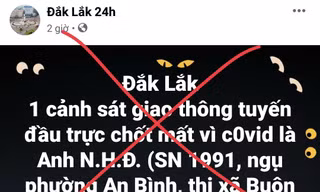 Trang fanpage đưa tin giả một CSGT ở Đắk Lắk tử vong
