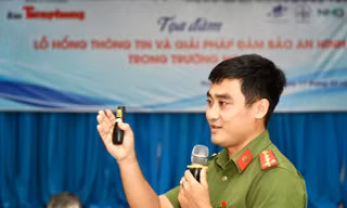 Chuyên gia đưa giải pháp ngăn chặn, đảm bảo an ninh thông tin trong học đường
