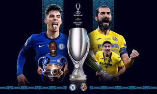 Lịch thi đấu, nhận định trước trận Chelsea vs Villarreal: Siêu cúp về tay The Blues