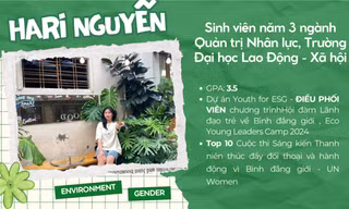 Khát vọng dấn thân của nữ sinh Trường Đại học Lao động - Xã hội và hành trình lan tỏa thông điệp ý nghĩa tới cộng đồng