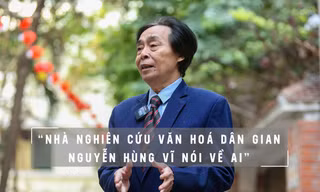 Nhà nghiên cứu văn hóa dân gian Nguyễn Hùng Vĩ nói về AI và Anh trai vượt ngàn chông gai