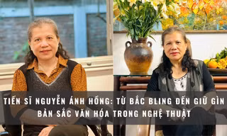 Nhà nghiên cứu văn hóa - Tiến sĩ Nguyễn Ánh Hồng: Từ Bắc Bling đến bài toán giữ gìn bản sắc văn hóa trong nghệ thuật