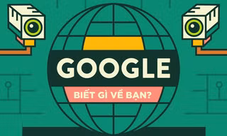 Kiểm tra ngay xem Google biết những gì về bạn