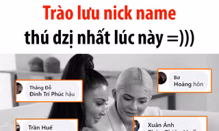 Trào lưu đang hot trên mạng xã hội: Nickname của bạn theo phiên bản “nối tên” là gì?