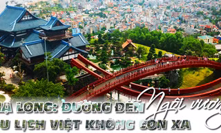 Hạ Long: Đường đến ngôi vương du lịch Việt không còn xa