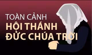 [Infographics] Chân tướng Hội Thánh Đức Chúa Trời gây xôn xao dư luận