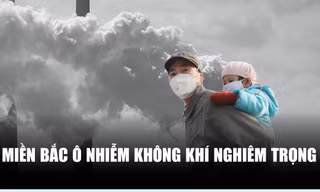 Miền Bắc ô nhiễm không khí nghiêm trọng