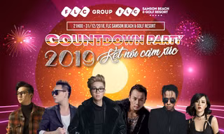 Đón năm mới cực đã cùng FLC Countdown Party 2019