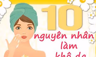 Những lý do khó ngờ khiến da khô