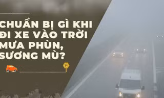 Chuyên gia tư vấn lái xe an toàn khi gặp sương mù, đường trơn trượt