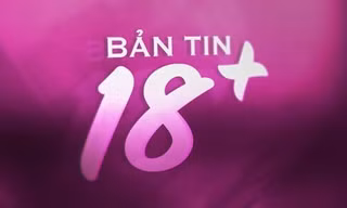 Bản tin Video 18+ số 14: Kỷ niệm 70 năm Quốc Khánh 2/9