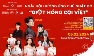 Điều kỳ diệu vào Chủ Nhật đầu tiên của tháng 3 - 'Giọt Hồng Cội Việt'