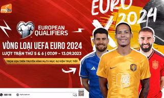 Xem vòng loại Euro 2024 trực tiếp trên truyền hình MyTV: Khởi tranh lượt trận 5, 6