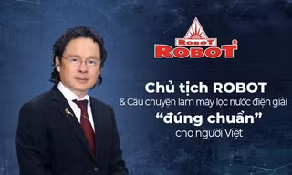 Chủ tịch ROBOT & câu chuyện làm máy lọc nước điện giải 'đúng chuẩn' cho người Việt 