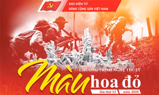 Chương trình nghệ thuật ý nghĩa và sâu lắng: 'Màu hoa đỏ' lần thứ 13 năm 2020