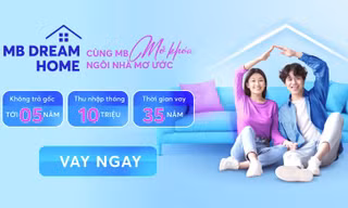 MB đồng hành cùng bạn trẻ hiện thực hóa ước mơ an cư với gói vay mua nhà miễn trả gốc trong 5 năm đầu 
