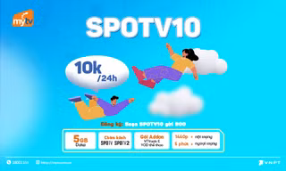 Khám phá Top 2 gói cước hot có chùm SPOTV độc quyền của MyTV
