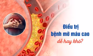 Điều trị bệnh mỡ máu cao dễ hay khó? 