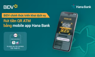 BIDV triển khai dịch vụ rút tiền QR cho khách hàng Hana Bank