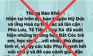 Công an Hà Nội xác minh thông tin ‘bắt cóc trẻ em’ phát tán trên mạng