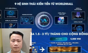 4.800 nhà đầu tư bị lừa đảo tham gia sàn tiền ảo WorldMall