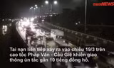 Những lần tắc đường kinh hoàng ở Hà Nội từ sáng tới đêm