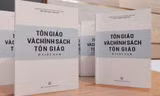 Ra mắt Sách trắng 'Tôn giáo và Chính sách tôn giáo ở Việt Nam'