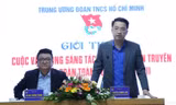 Bí thư T.Ư Đoàn Nguyễn Tường Lâm giới thiệu về cuộc vận động sáng tác ca khúc tuyên truyền Đại hội Đoàn toàn quốc lần thứ XII. 