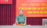 Cục Quản lý xuất nhập cảnh đối thoại trực tiếp về giải quyết thủ tục hành chính