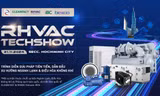 Sự kiện trình diễn giải pháp công nghệ của nhiều thương hiệu Lạnh & Điều hòa không khí hàng đầu thế giới