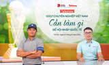 TALKSPORT: Cần làm gì để golf chuyên nghiệp Việt Nam hội nhập quốc tế?