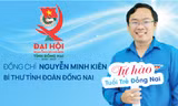 Chân dung Bí thư Tỉnh Đoàn Đồng Nai nhiệm kỳ 2022 - 2027