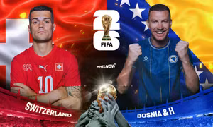 Thụy Sĩ vs Bosnia & Herzegovina.