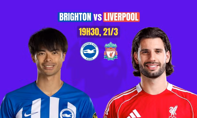 Nhận định Brighton vs Liverpool, 19h30 ngày 21/3: Ẩn chứa bất ngờ