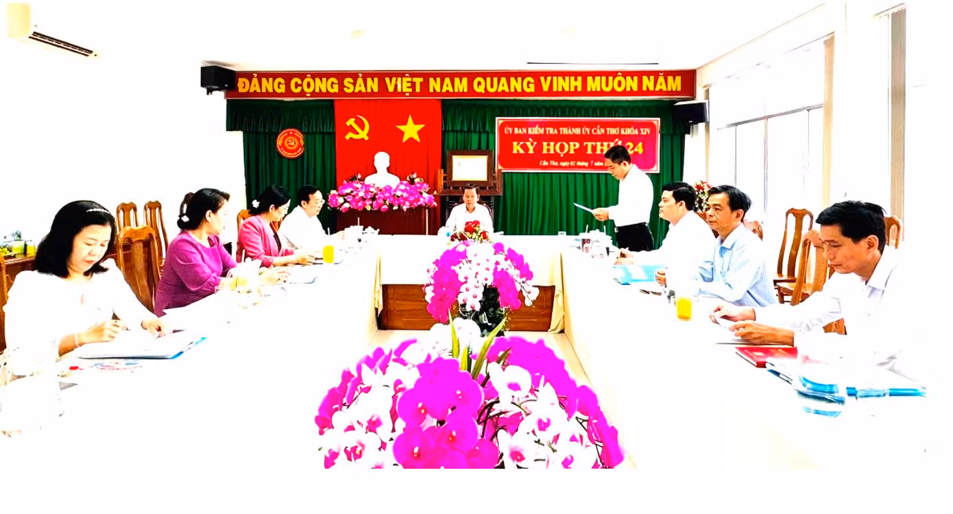 Kỳ họp 24 UBKT Thành ủy Cần Thơ.