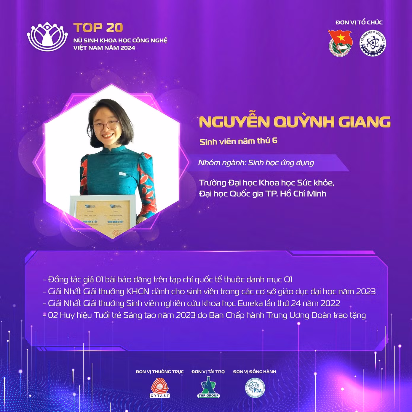 Nguyễn Quỳnh Giang, sinh viên Trường Đại học Khoa học Sức khoẻ, Đại học Quốc gia TP HCM có bảng thành tích ấn tượng.