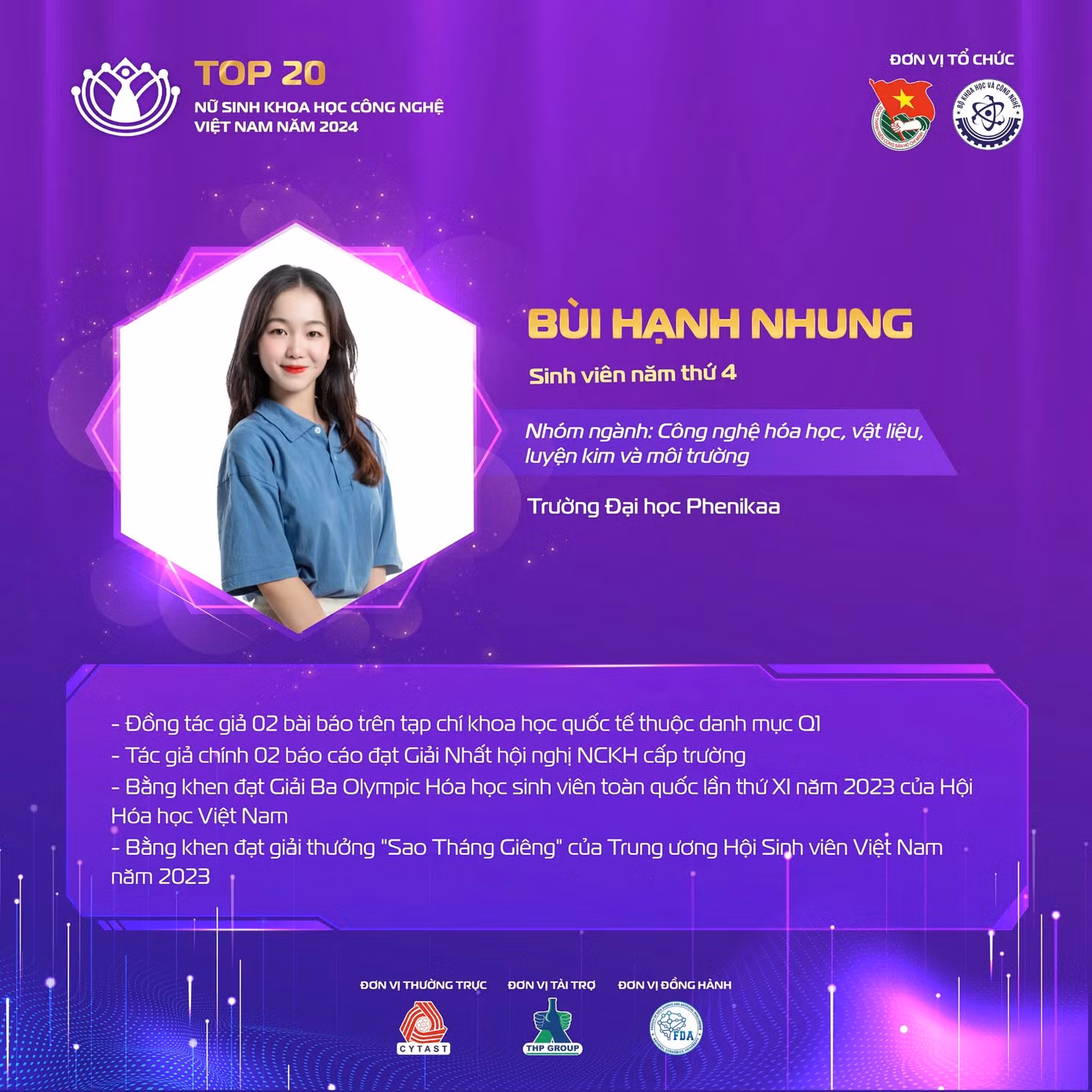 Những thành tích ấn tượng của nữ sinh Bùi Hạnh Nhung thuộc nhóm ngành Công nghệ hóa học, vật liệu, luyện kim và môi trường.