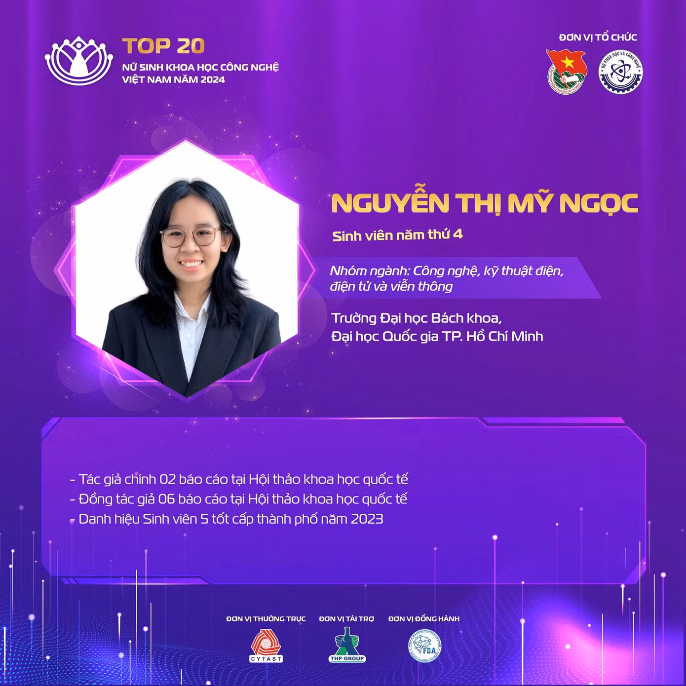 Nữ sinh Nguyễn Thị Mỹ Ngọc đến từ trường Đại học Bách khoa, Đại học Quốc gia TPHCM.