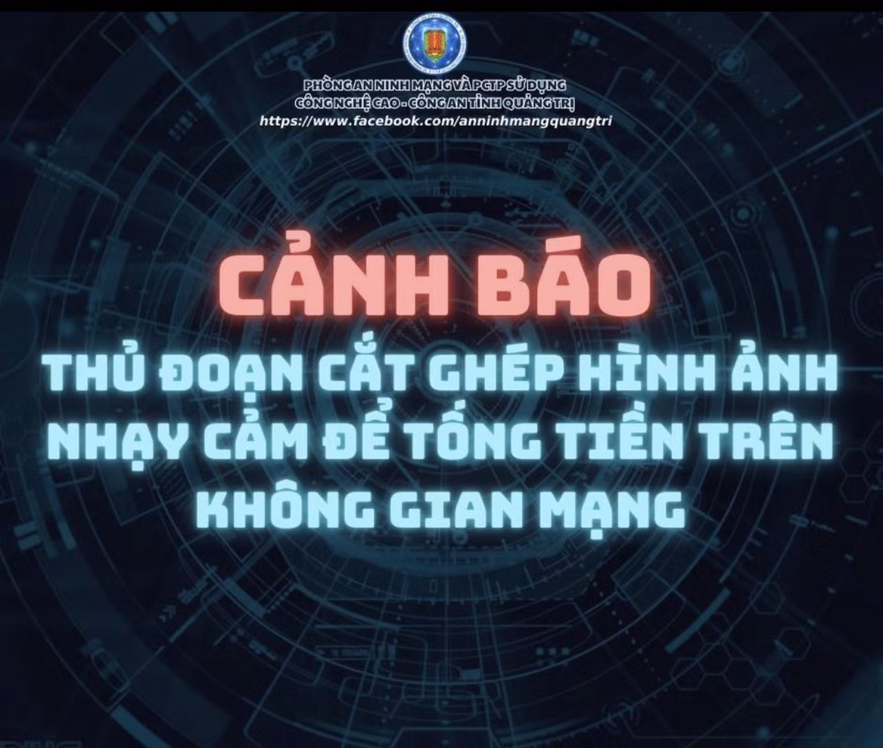 Phòng An ninh mạng và phòng chống tội phạm sử dụng công nghệ cao, Công an tỉnh Quảng Trị tuyên truyền, cảnh báo phương thức thủ đoạn lừa đảo trên không gian mạng Phòng An ninh mạng và phòng chống tội phạm sử dụng công nghệ cao, Công an tỉnh Quảng Trị tuyên truyền, cảnh báo phương thức thủ đoạn lừa đảo trên không gian mạng